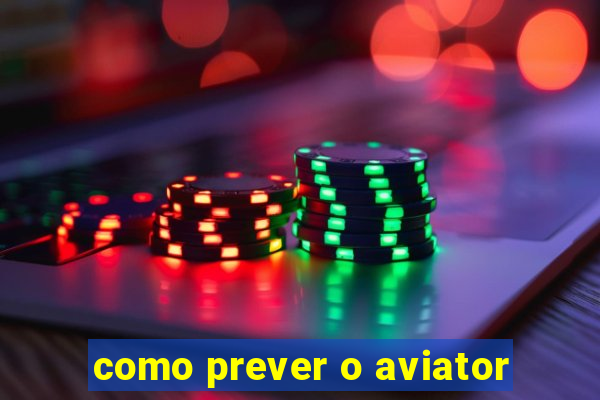 como prever o aviator